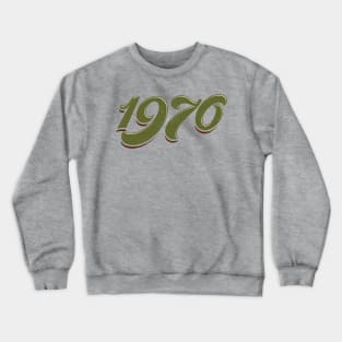 The Seventies - 1970 Crewneck Sweatshirt